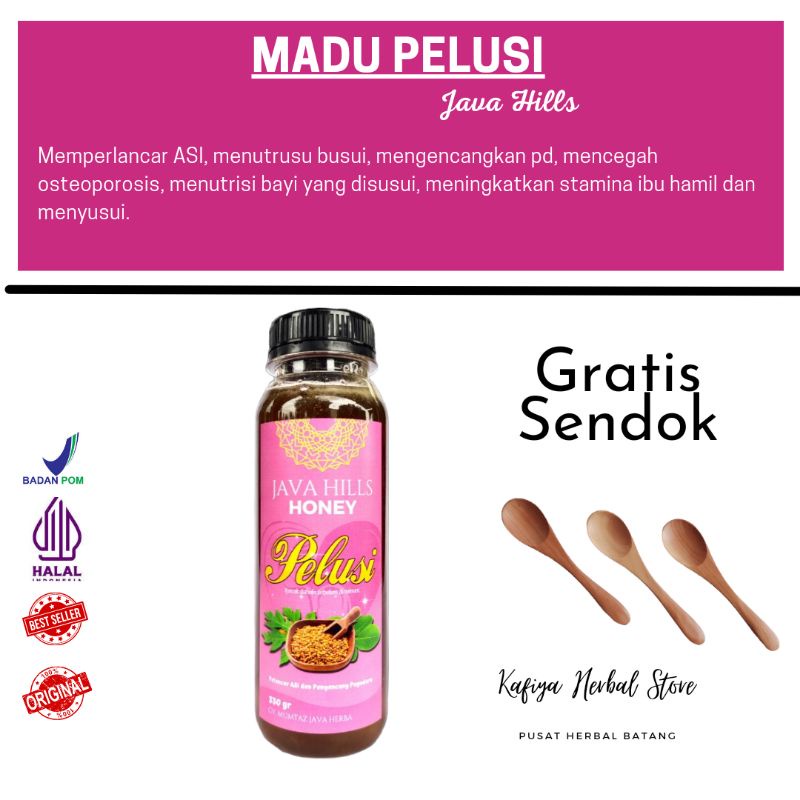 MADU PELUSI JAVAHILLS HONEY / MADU PELANCAR ASI / MADU HERBAL