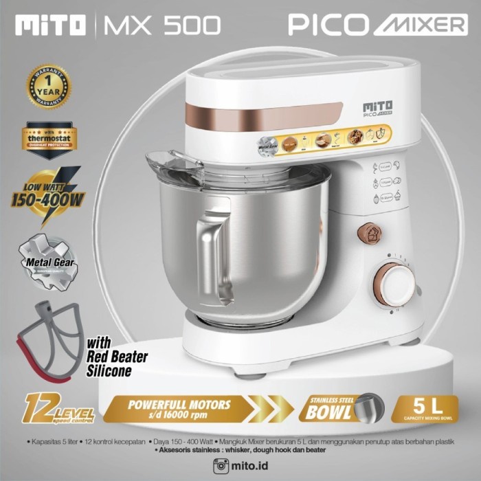 Mito Stand Mixer PICO MX 500 Pengaduk Adonan Kue 5 Lt MX500 MX-500