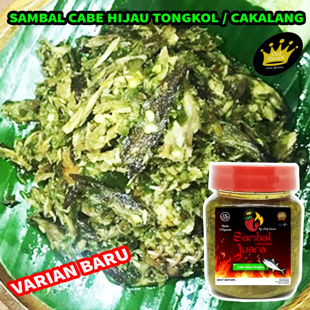 

EAT Sambal HIJAU CAKALANG/Tongkol Chef Queen TERMURAH Sambel Baby Cumi / Sambal Pete / Sambal Jengkol / Sambel Asin Jambal / Sambal Teri Medan / Sambel Ayam Suir / Sambal Cabe Hijau Teri / Sambal Cakalang Tongkol / Sambal Paru Sapi / Sambal Bawang Pedas