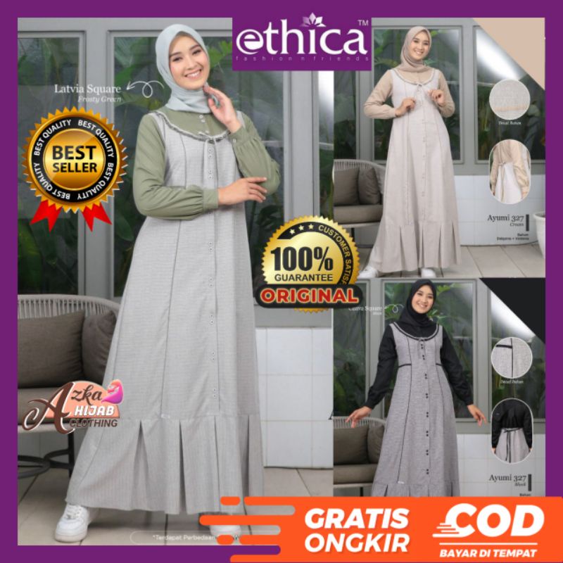 GAMIS ETHICA TERBARU AYUMI 327 ORIGINAL / GAMIS SIMPLE ELEGAN / GAMIS REMAJA KEKINIAN / GAMIS CANTIK