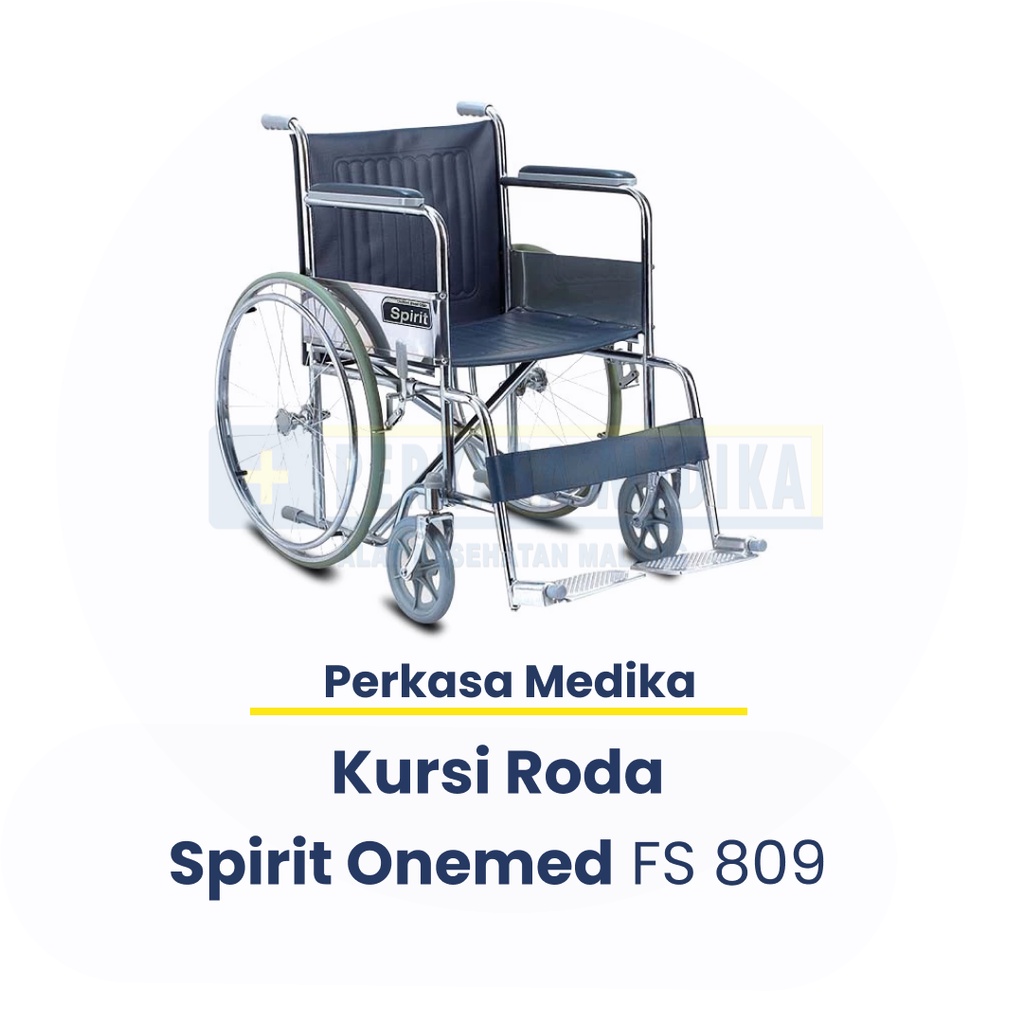 Kursi Roda Spirit *Perkasa Medika* Alat Bantu Jalan, Kursi Roda Medis Standar Rumah Sakit Onemed Mal