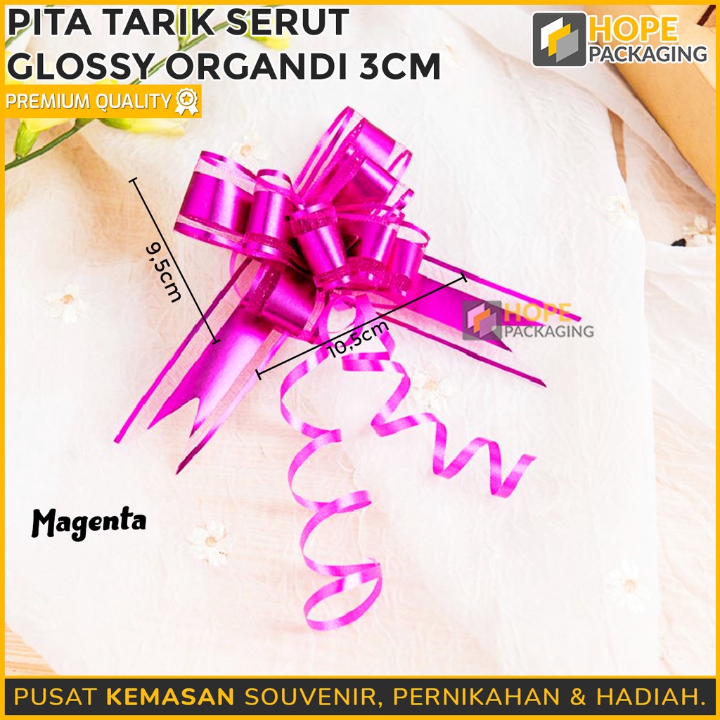 [ISI 10 Pcs] Pita Tarik Serut Glossy Organdi 3 cm / Souvenir Pita Jadi Kotak Kado Hampers