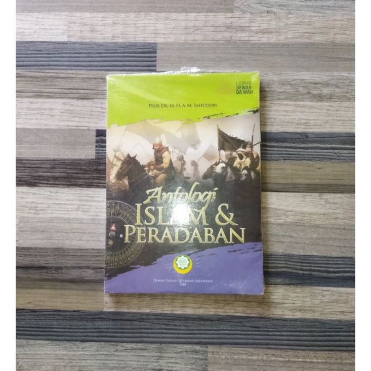 ANTOLOGI ISLAM & PERADABAN