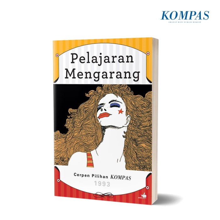 Fant Cerpen Pilihan Kompas 1993 - Pelajaran Mengarang