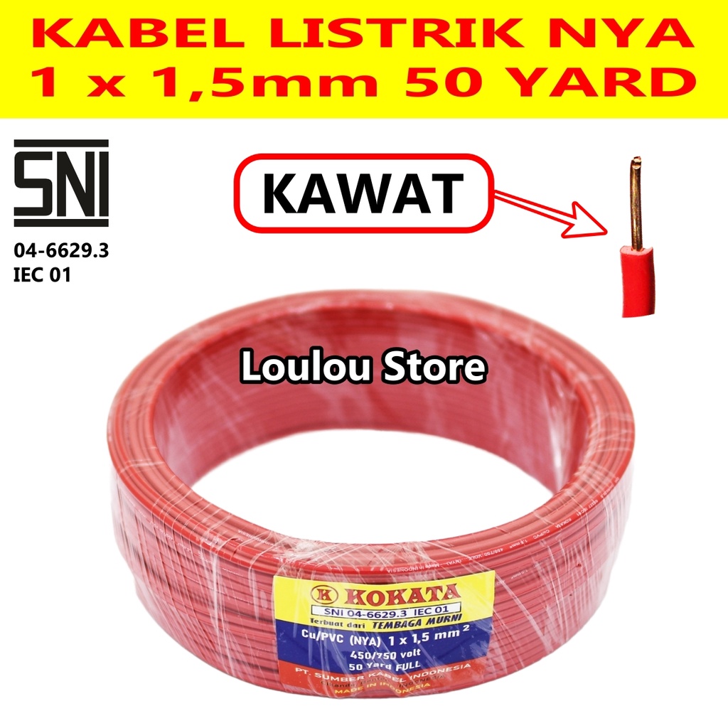 Kabel Listrik NYA 1x1.5 50 Meter 45 Meter FULL TEMBAGA SNI KOKATA SNI 1 x 1.5