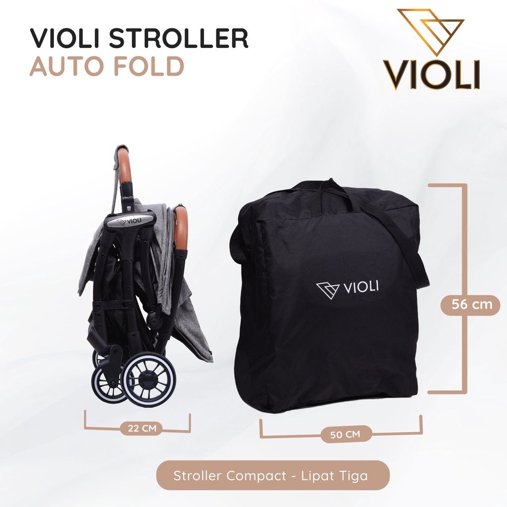 VIOLI STROLLER : AUTO FOLD