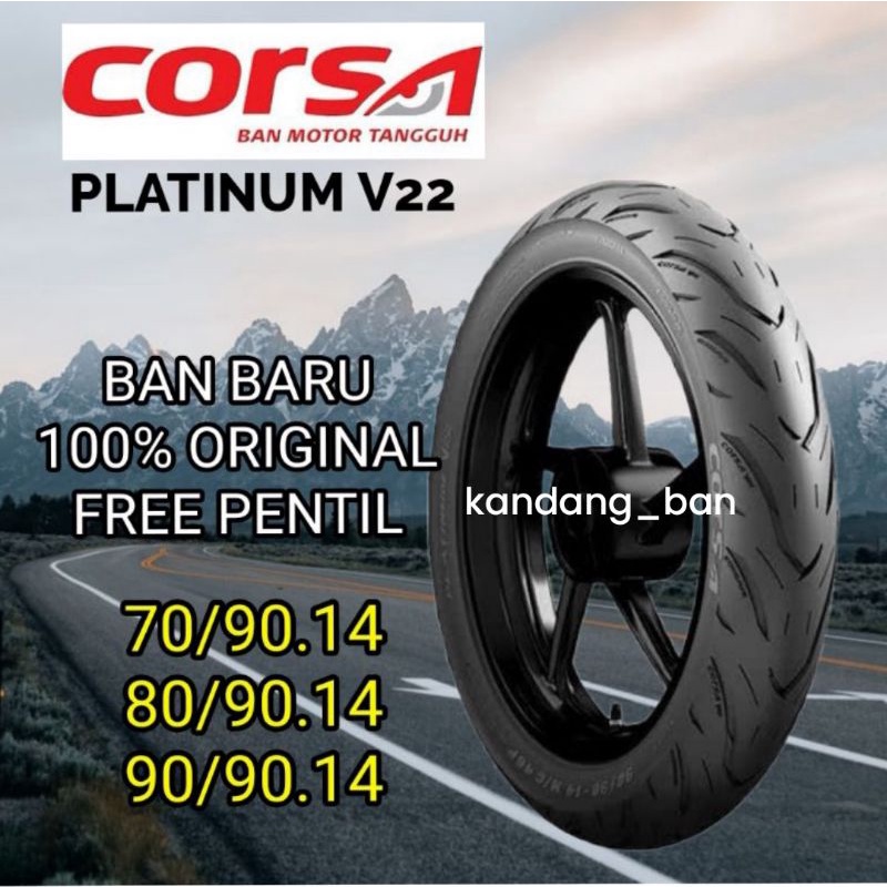 BAN TUBLES MATIC CORSA PLATINUM V22 (70/90.14) (80/90.14) (90/90.14) BAN BARU,100% ORIGINAL, FREE PENTIL