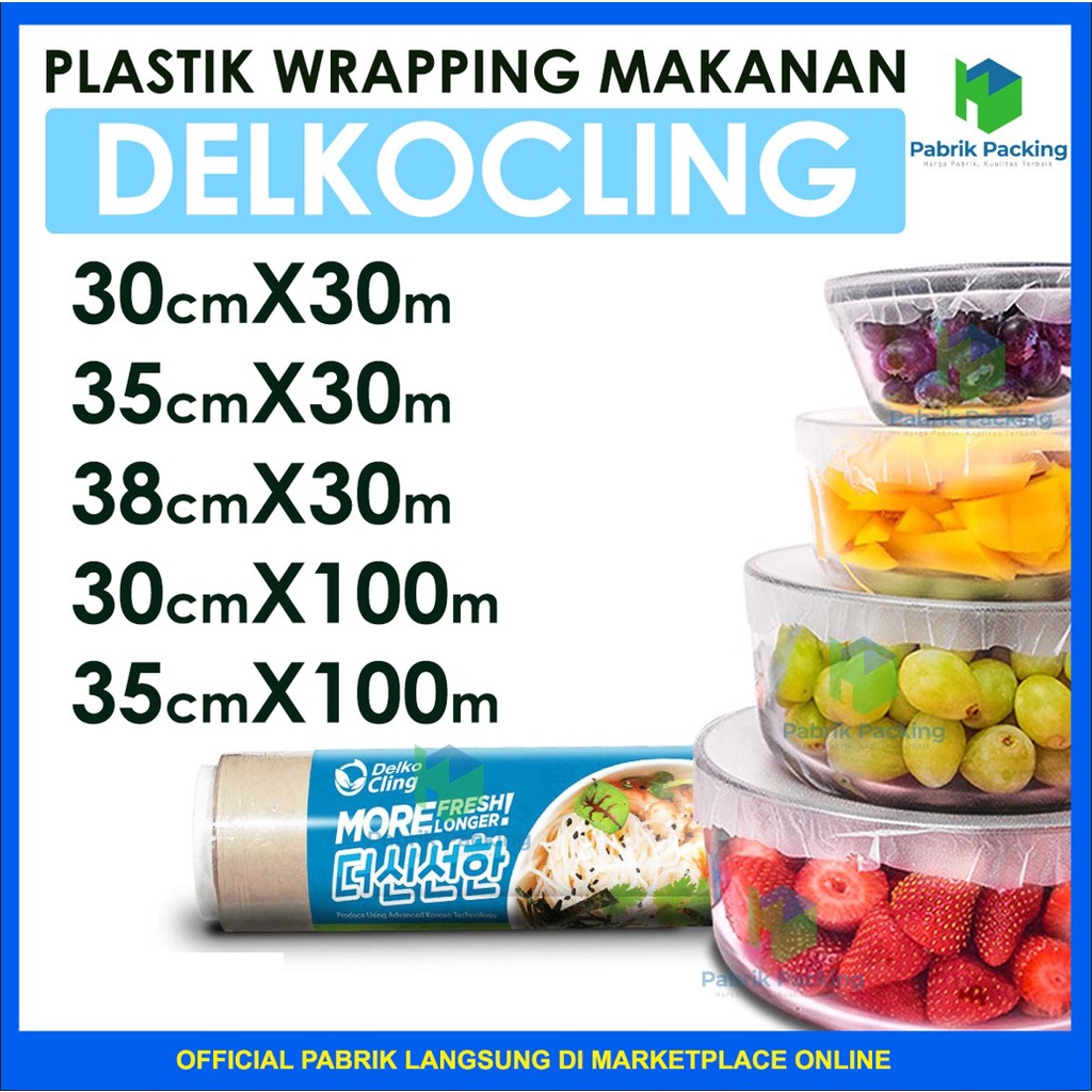 Plastik Wrapping Makanan Cling Wrap Delko Cling Plastik Wrap Food