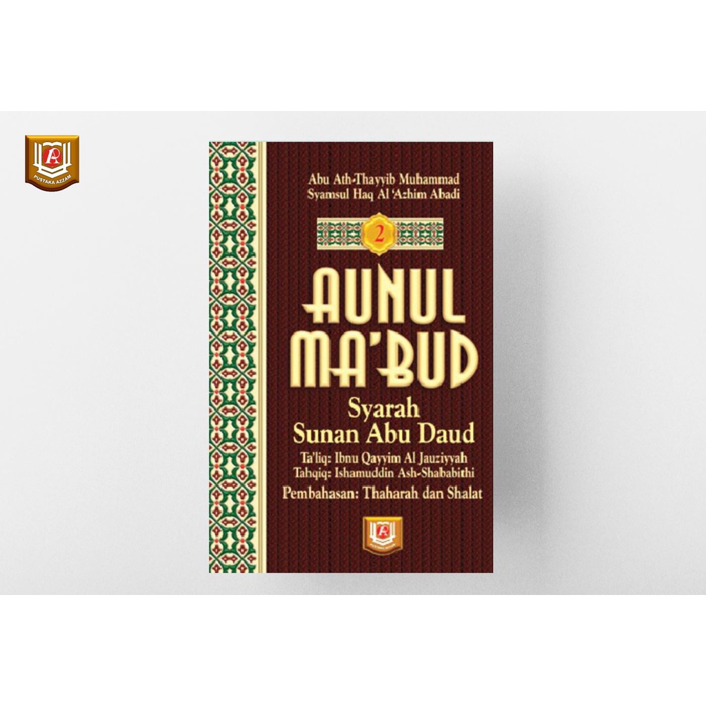 Aunul Ma'bud jilid 1