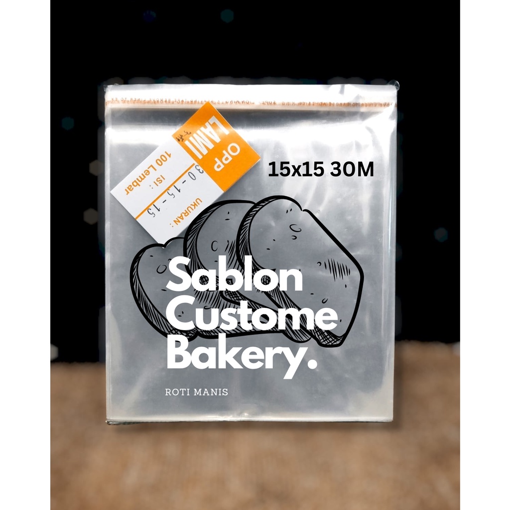 Plastik Roti 15x15 30 micron sablon custome plastik OPP Lem