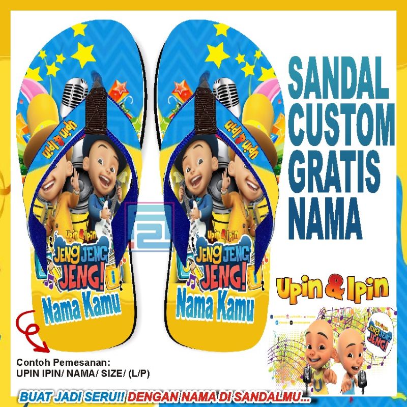 Sandal custom Nama karakter UPIN IPIN GRATIS custom suka suka