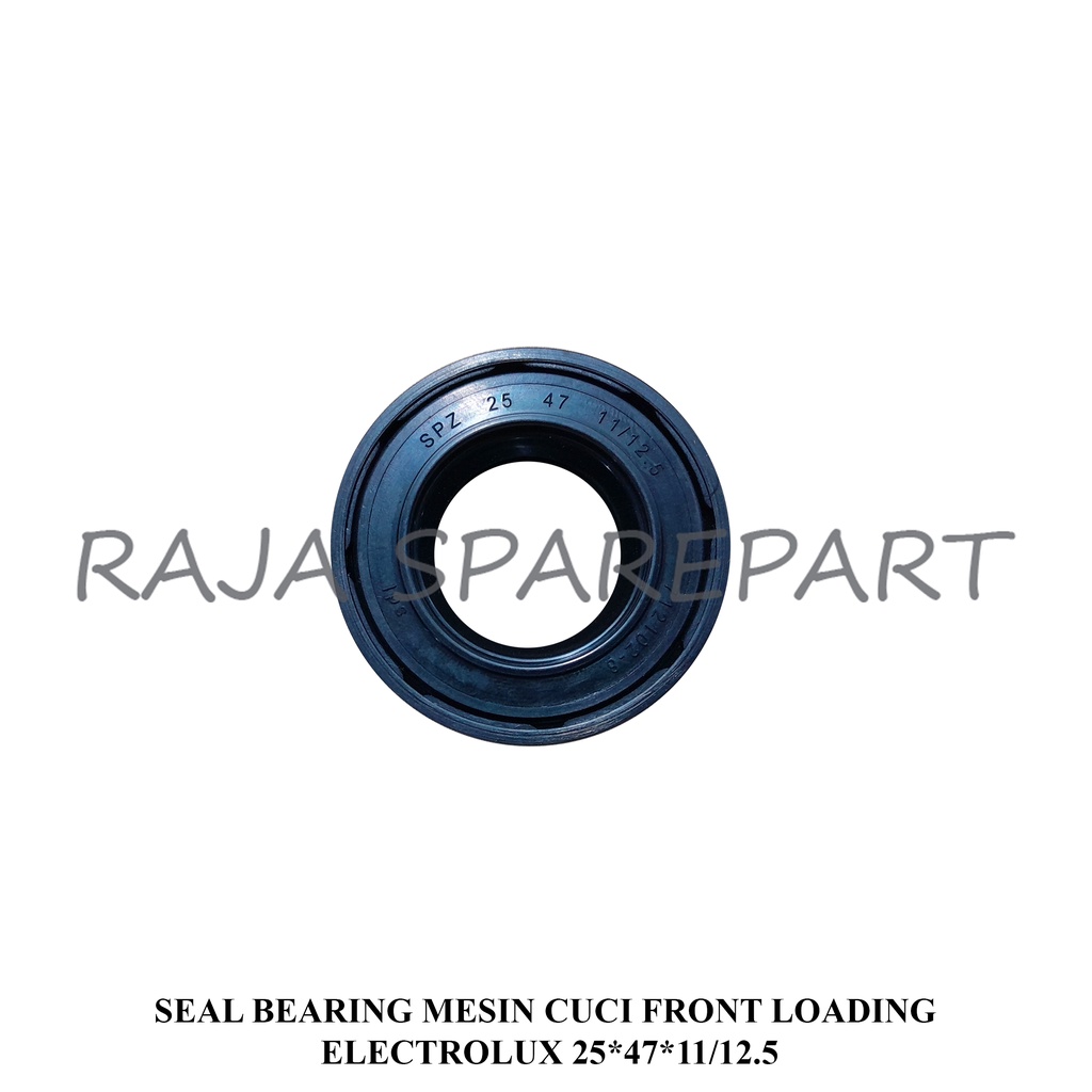 SEAL BEARING MESIN CUCI FRONT LOADING  ELECTROLUX 25*47*11/12.5 (SB9)