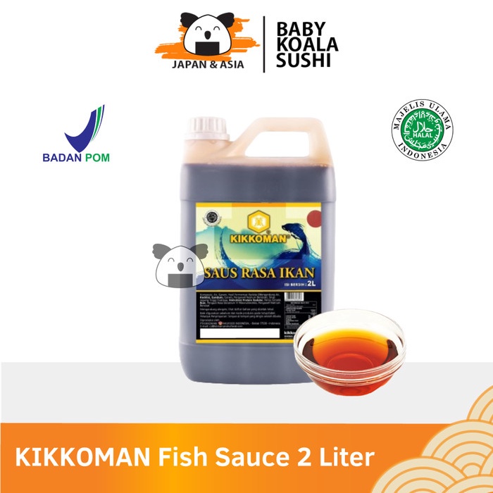 

KIKKOMAN FISH SAUCE 2 LITER HALAL SAUCE IKAN