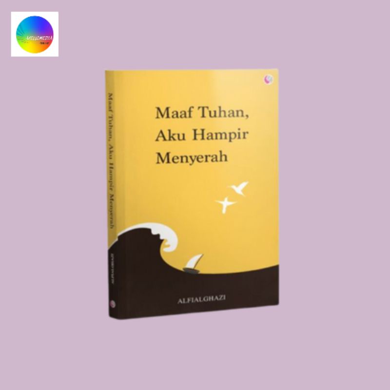 Jual Buku Maaf Tuhan Aku Hampir Menyerah Shopee Indonesia