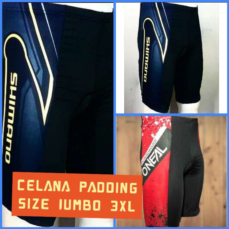 SIZE JUMBO XXXL Celana Sepeda Bersepeda Gowes Padding Model Ketat Pendek Oversize Besar 3XL Untuk Pr