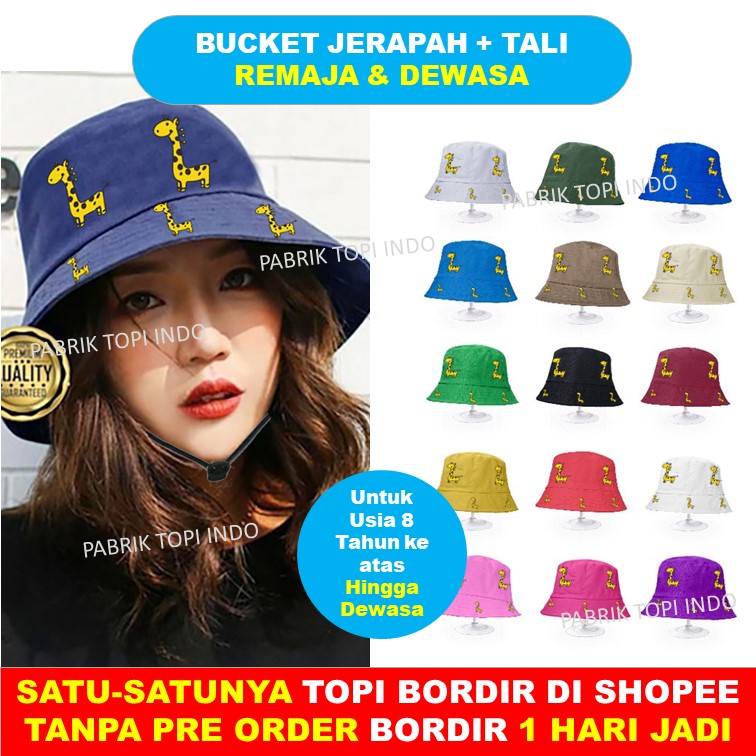 TOPI BUCKET JERAPAH SABLON PAKAI TALI GRATIS BORDIR NAMA UNTUK USIA 7 TAHUN KE ATAS