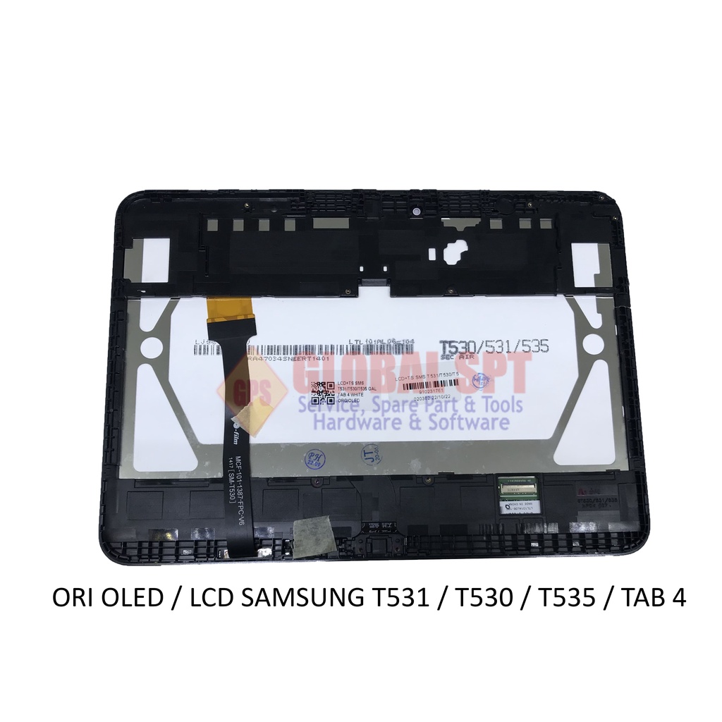 ORI OLED / LCD TOUCHSCREEN SAMSUNG T531 / T530 / T535 / TAB 4