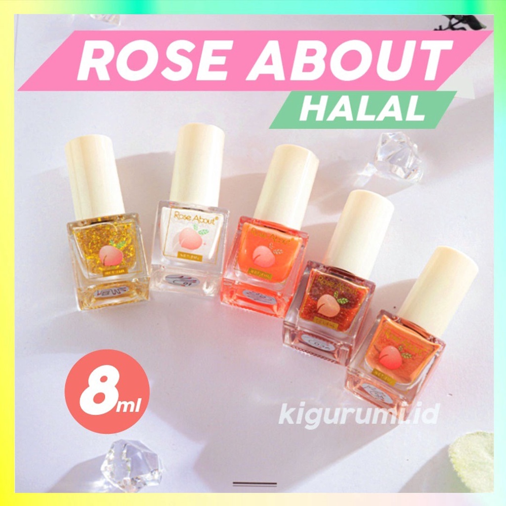 Kutek Rose About Kutek Halal Peel Off 8 ml Dapat Di Kupas KU046