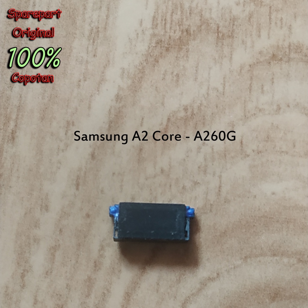 Samsung A2 Core - A260G Earpiece speaker telinga spiker atas speker dengar copotan