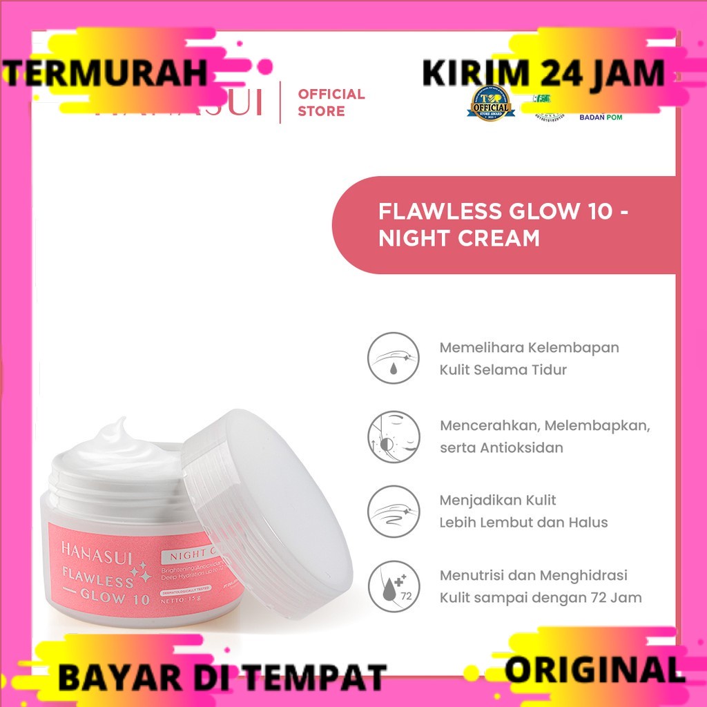 Hanasui Flawless Glow 10 Night Cream / Cream Malam Glowing