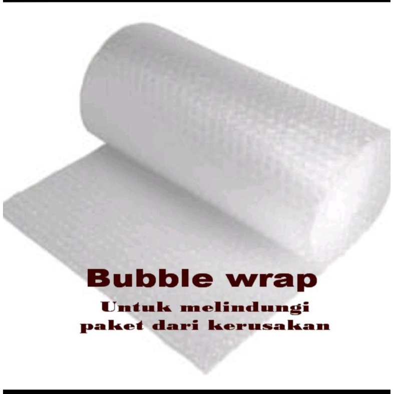 

tambahan packing bubble wrap agar produk aman sampai tujuan