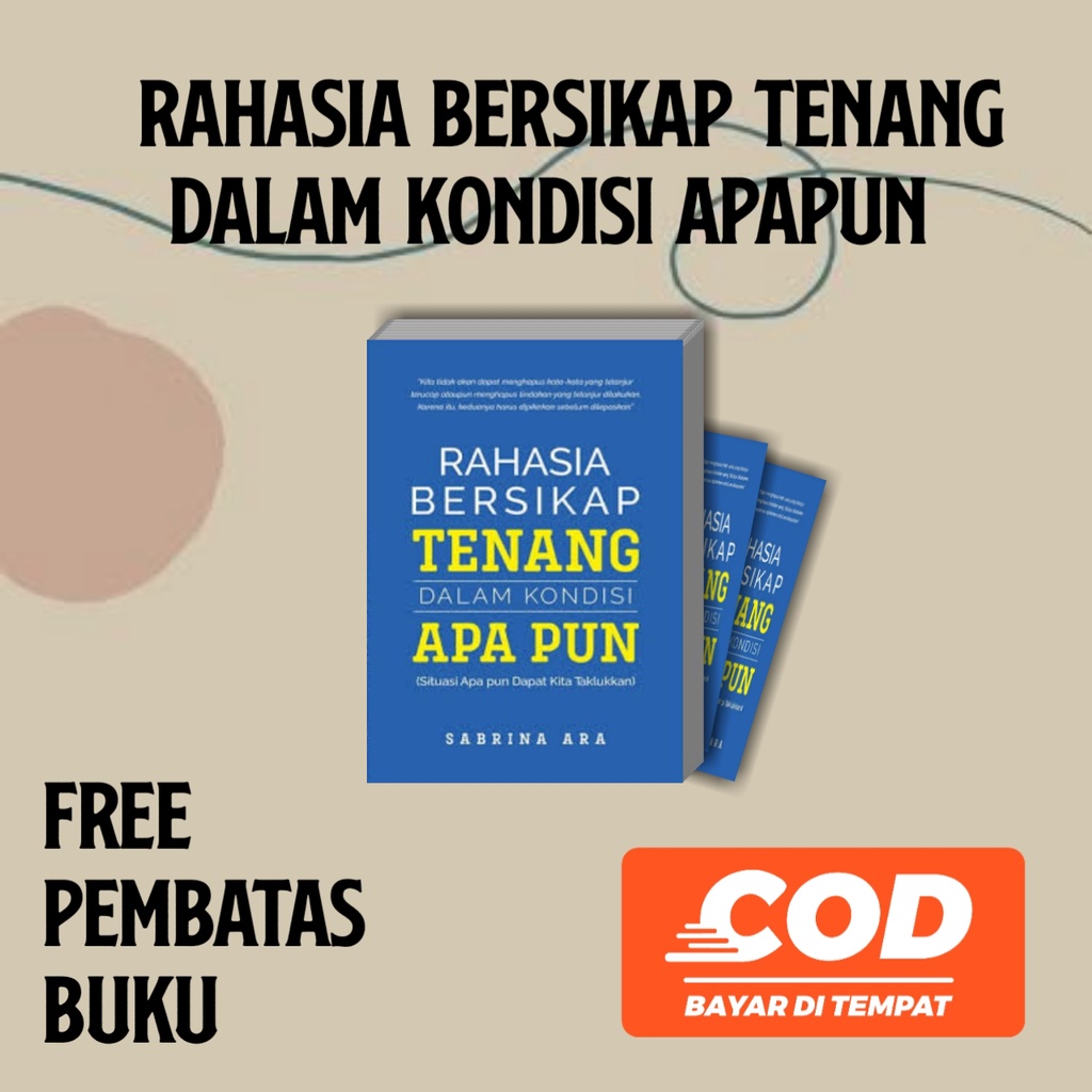 Jual Buku Motivasi & Inspirasi Rahasia Bersikap Tenang Dalam Kondisi