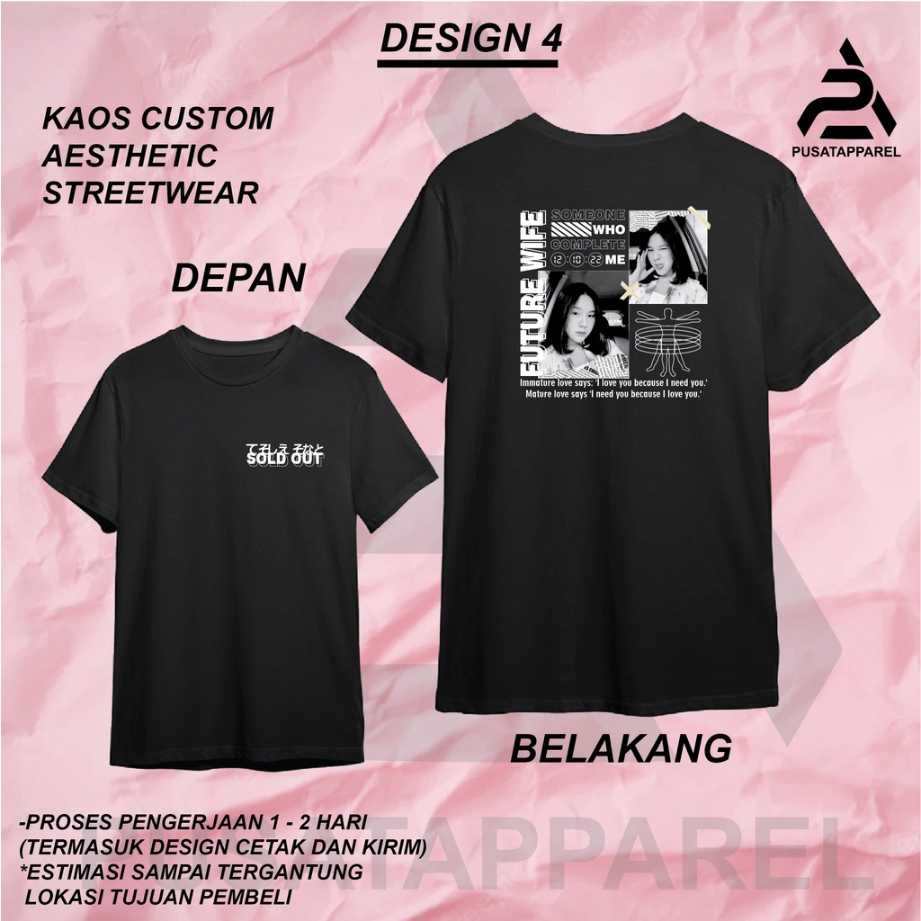 Kaos Baju CUSTOM FOTO STREETWEAR AESTHETIC BISA REQUES DESIGN PACAR KALIAN Kaos Distro Kaos Bucin DE
