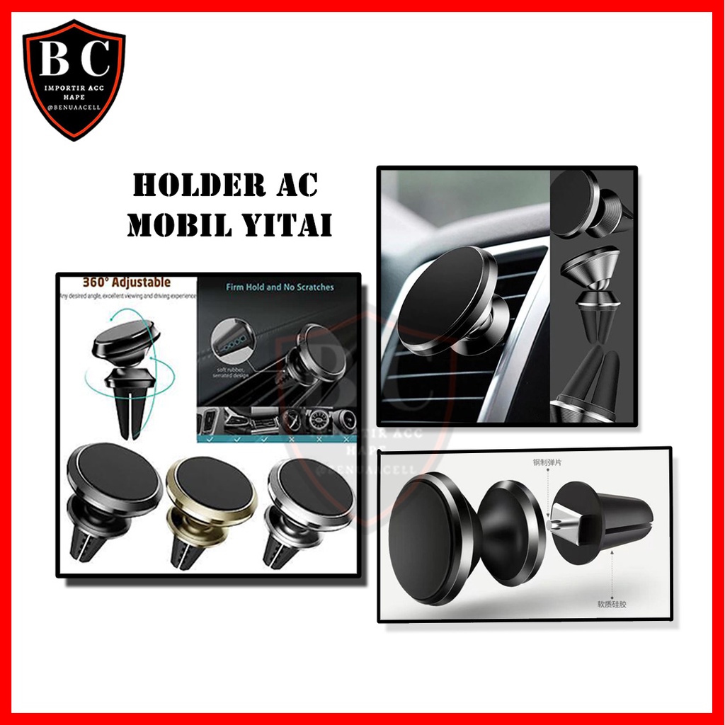 HOLDER MOBIL MAGNET YI TAI - CAR HOLDER MAGNET - HOLDER AC MOBIL YITAI