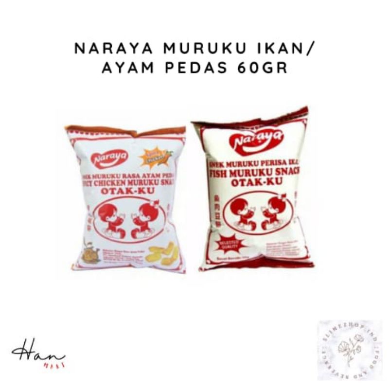 

NARAYA MURUKU IKAN/ NARAYA MURUKU OTAK-KU AYAM PEDAS 65gr