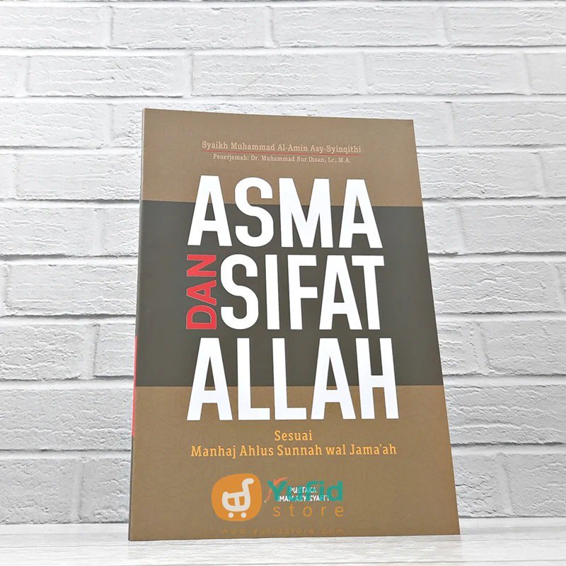 BUKU ASMA DAN SIFAT ALLAH (PUSTAKA IMAM ASY SYAFII)
