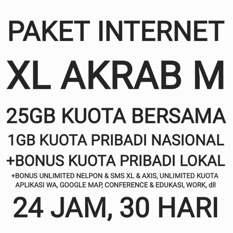 [CHAT DULU SEBELUM ORDER]Paket Internet Akrab XL 25 GB M Bersama Kuota Data Bonus 30 Hari Bulan Sebu