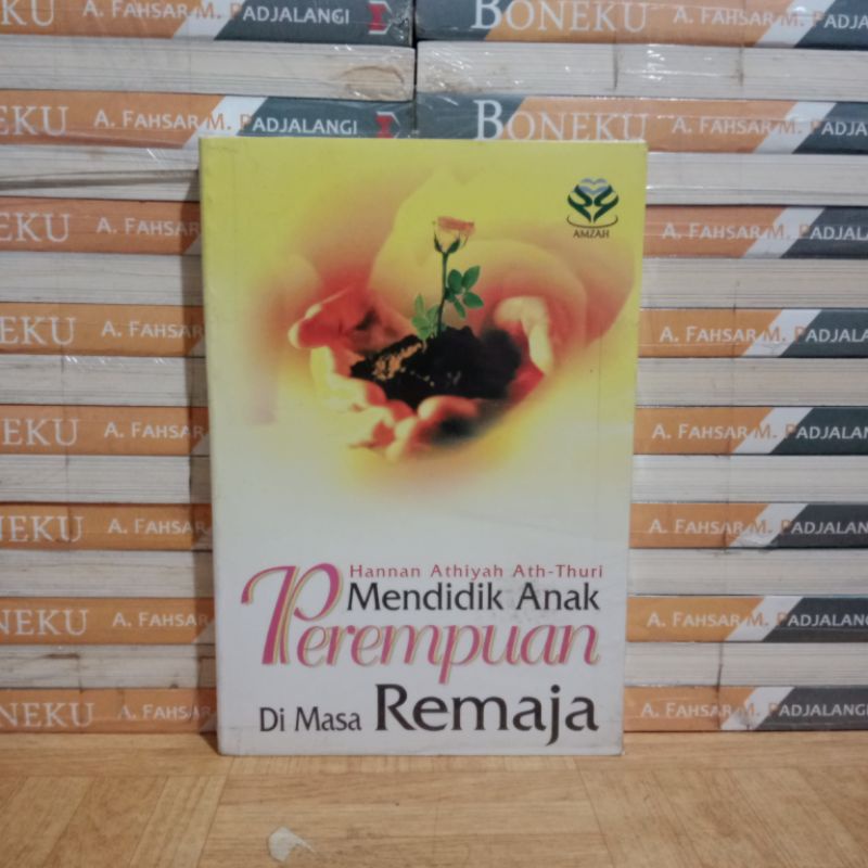 

BUKU ORIGINAL - MENDIDIK ANAK PEREMPUAN DI MASA REMAJA
