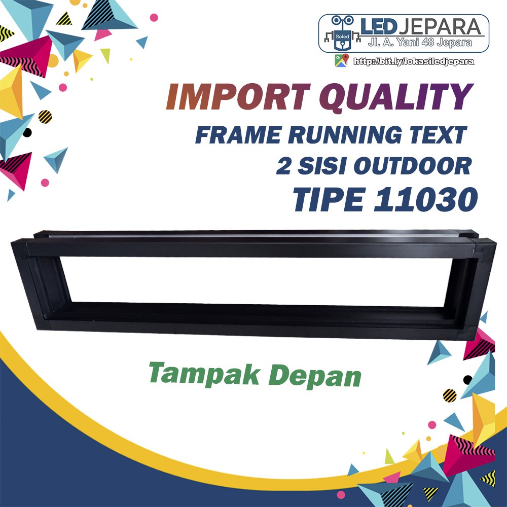 Frame Running Text 2 Sisi Outdoor 11030 Frame Running Text  Dua Sisi Bolak Balik Kualitas Import