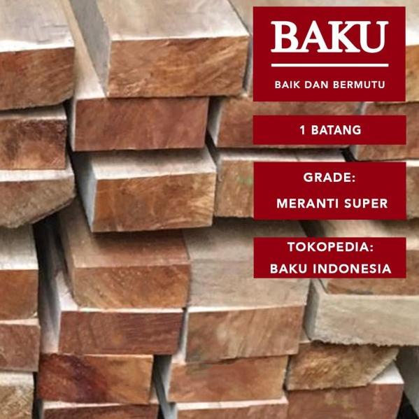 Kayu Balok 5 x 10 Meranti Super