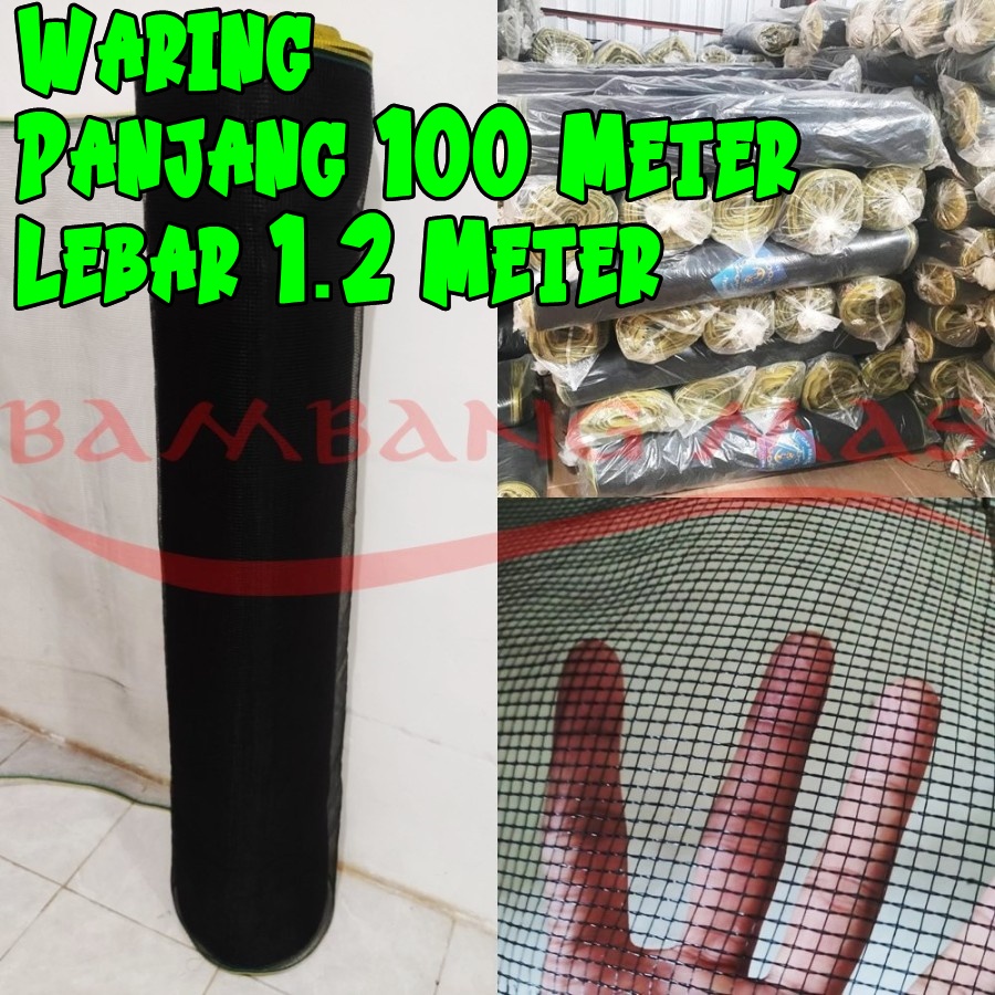 MURAH Jaring Waring Panjang 100 Meter x Lebar 1.2 Meter Tanaman Keramba ikan