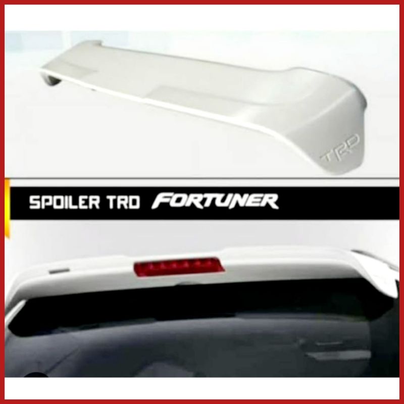 Spoiler Sayap Fortuner Model TRD