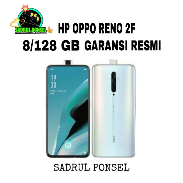 T0P HP OPPO RENO 2F 8/128 GB NEW OPPO RENO 2F RAM 8/128GB GARANSI RESMI NICE