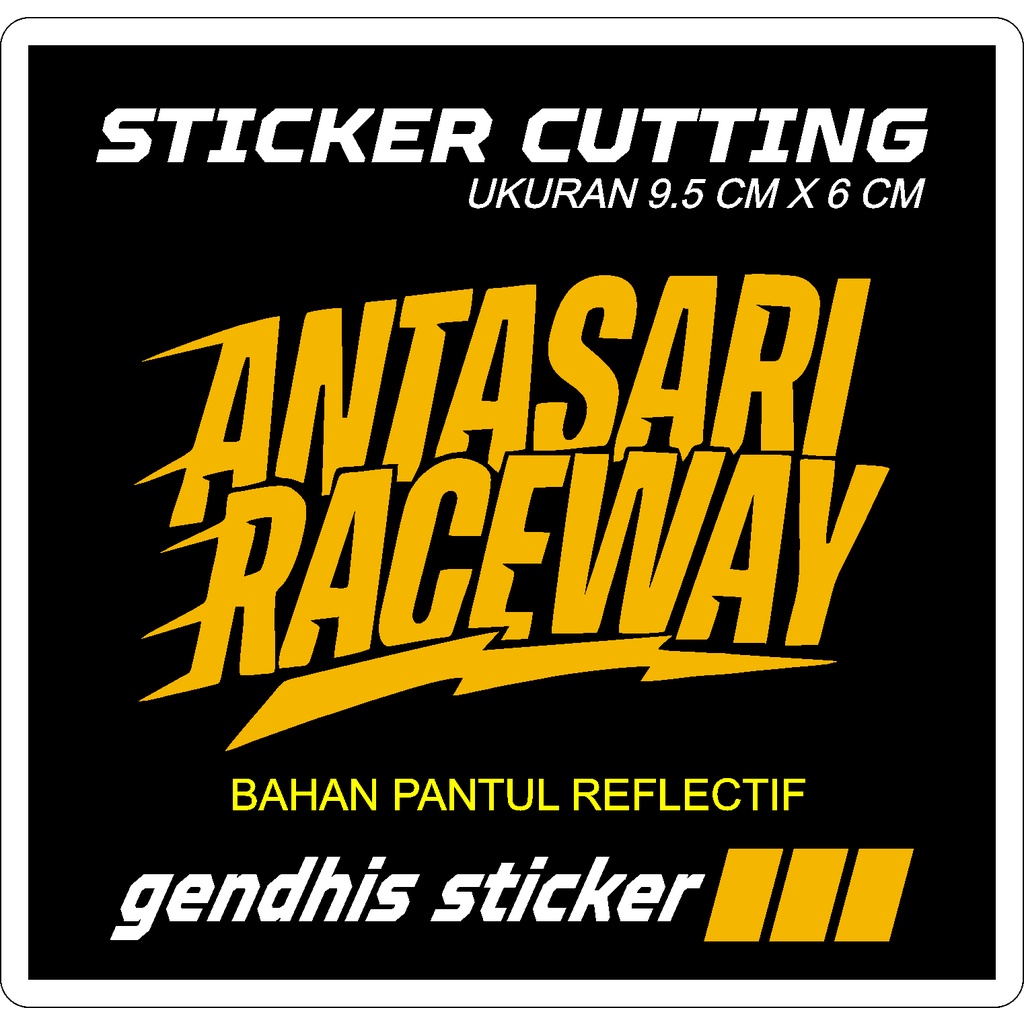 Jual Stiker Antasari Raceway Cutting Stiker Pantul | Shopee Indonesia