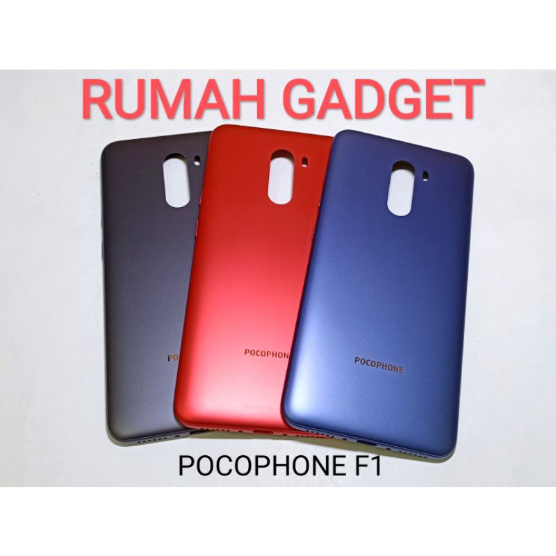 BACKDOOR XIAOMI POCOPHONE F1 TUTUP BELAKANG POCOPHONE F1