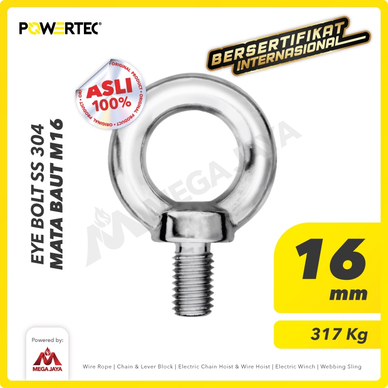 POWERTEC Eye Bolt / Mata Baut SS 304 M16