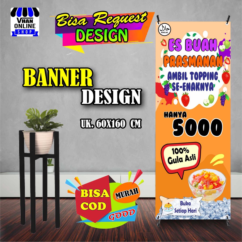 Spanduk Banner Es Buah Prasmanan, Es Buah Viral Model Berdiri, Keren