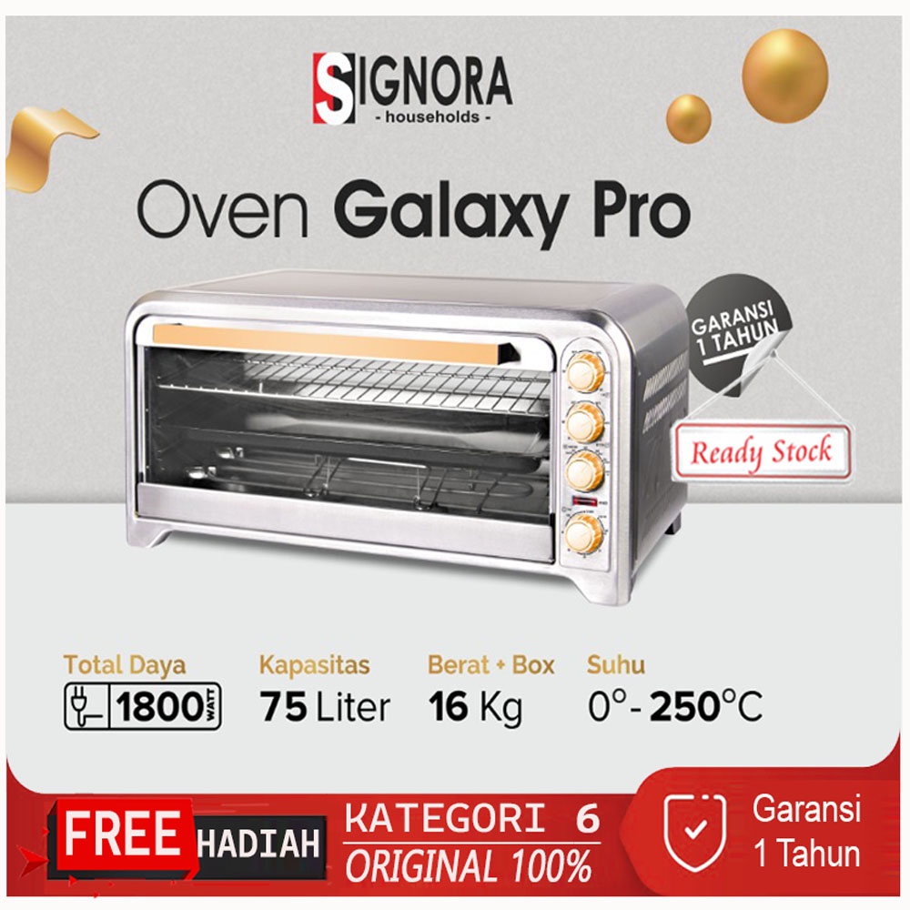 Oven Listrik SIGNORA GALAXY PRO Kapasitas 75 Liter Garansi Resmi