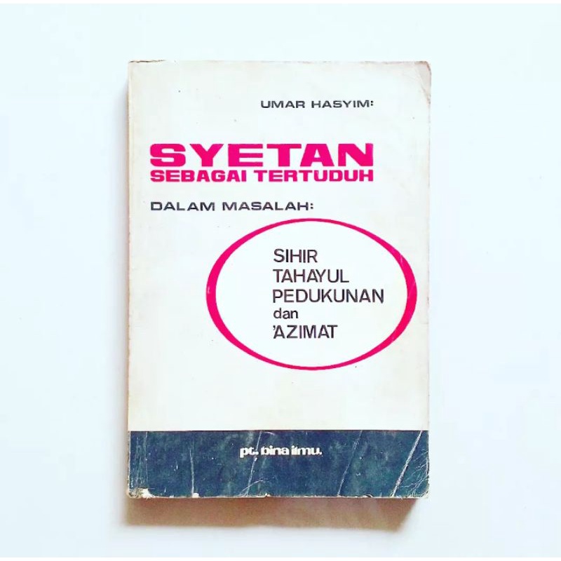 SYETAN SEBAGAI TERTUDUH Karya Umar Hasyim