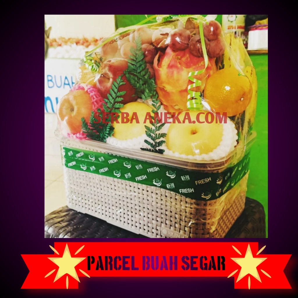 

PARCEL BUAH SEGAR KERANJANG PLASTIK FREE KARTU UCAPAN