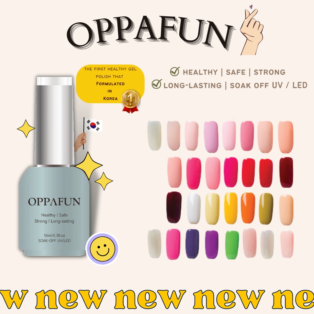 OPPAFUN Kutek Gel UV LED Nail Art GEL POLISH 10 mL Sehat Halal Muslimah KOREA Tidak Mengandung Bahan Kimia Cat Kuku Soak Off TOP COAT BASE COAT MATTE REINFORCEMENT DIAMOND GLUE TIP KUTEKS KUTEX ROSALIND BLUESKY