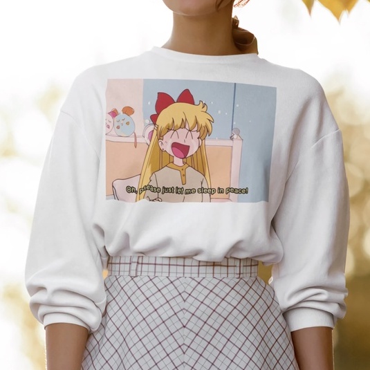 Crewneck Let me Sleep Anime Manga Premium Unisex