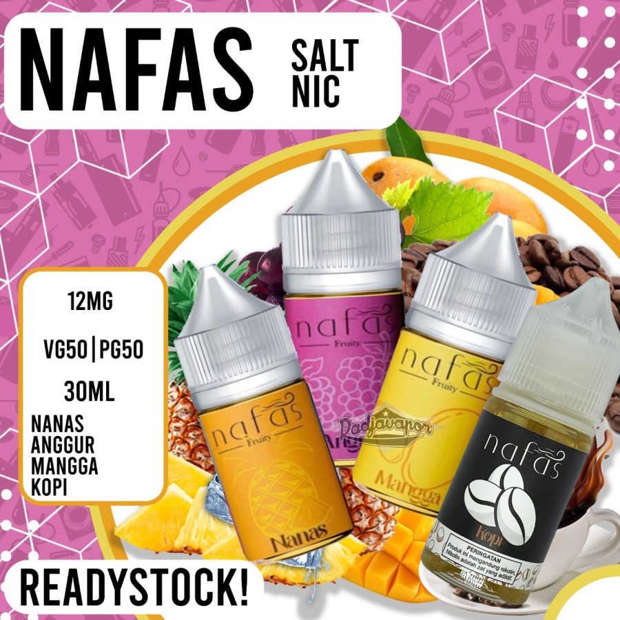 NAFAS SALT NIC Series 30ML 12MG AUTHENTIC By Ejm