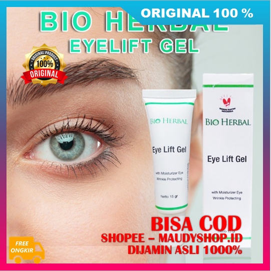 Bio Herbal Eye Lift Gel Cream Penghilang Kantung Mata BPOM ASLI ORI