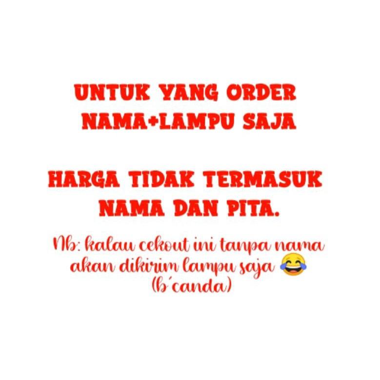 

FLASH SALE Tambahan lampu nama styrofoam ☭ 855