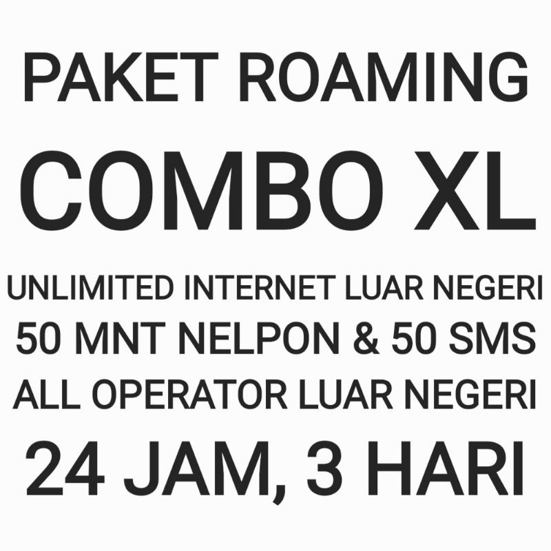 [CHAT DULU SEBELUM ORDER]Paket Roaming Combo XL Luar Negeri Negri Unlimited Internet Kuota Data Nelp